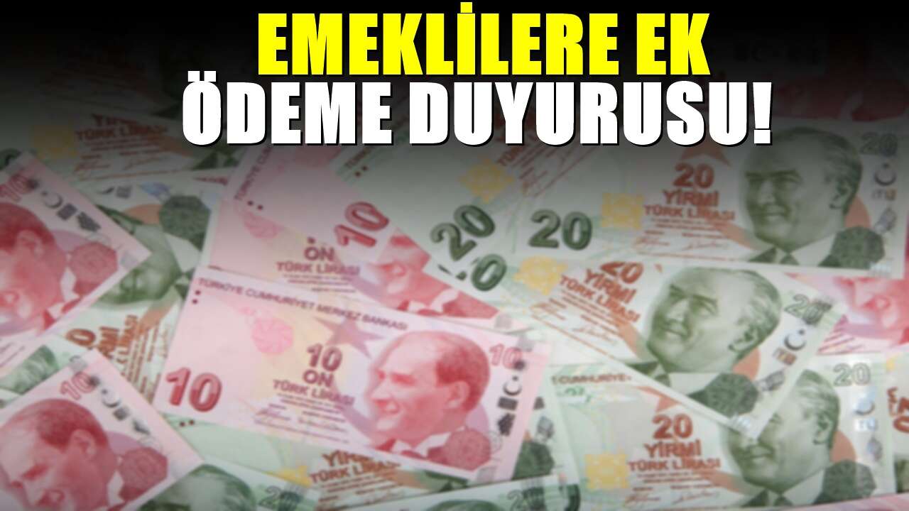Emeklilere ek ödeme! 15 bin liraya varan nakit ödeme yapılıyor