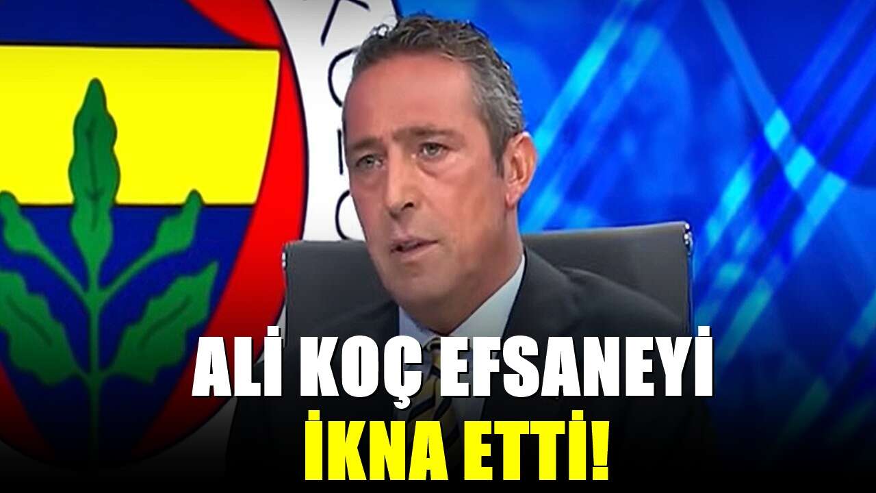 Ali Koç anlaşma yaptı! Fenerbahçe'nin efsanesi dönüyor