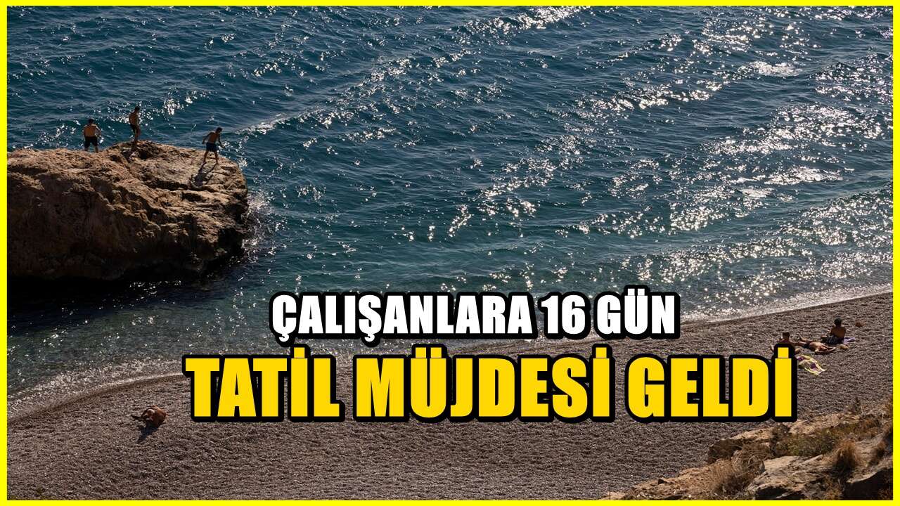 2026’nın en avantajlı tatil planı açıklandı! 6 gün izinle 16 gün tatil! İşte o plan