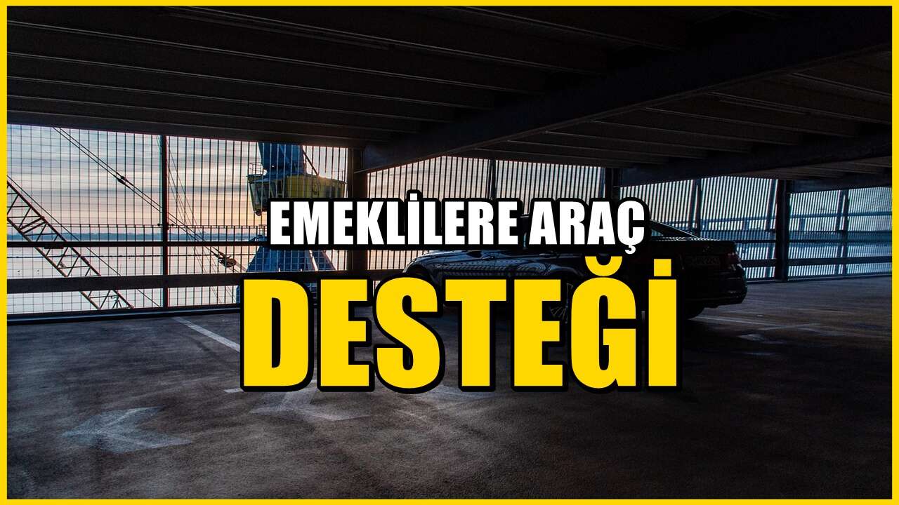 Emekliye ÖTV'siz otomobil: Şartlar netleşti, alınabilecek araçlar belli oldu