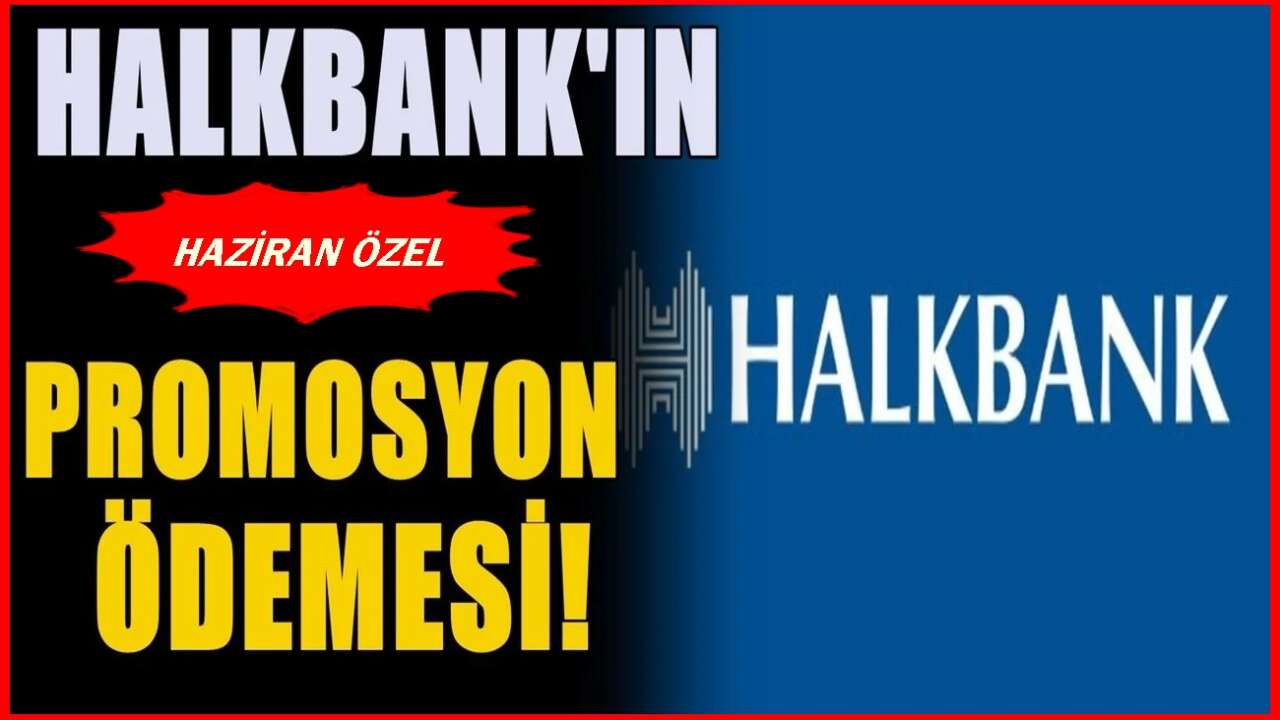 Halkbank'tan Haziran Müjdesi: Emekliye yeni promosyon ödemesi