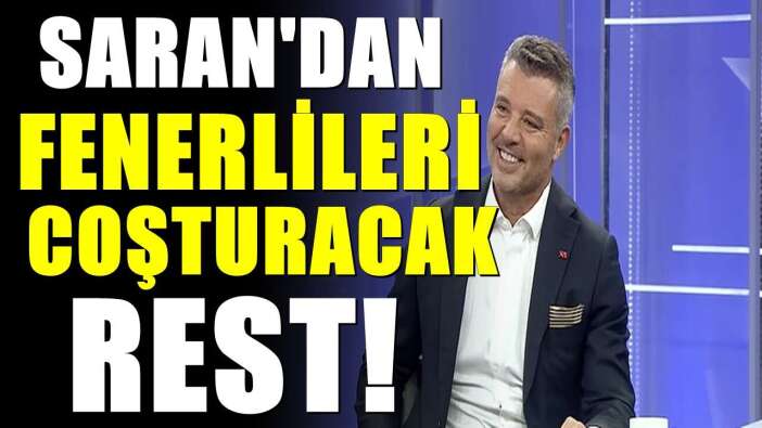 Sadettin Saran'ın Fenerbahçe için düşündüğü teknik direktör belli oldu