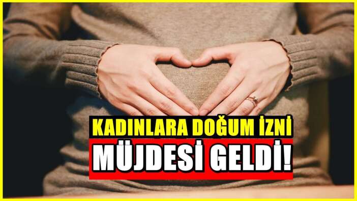 Doğum izni uzatıldı! TBMM'den kadınlar için müjdeli haber geldi