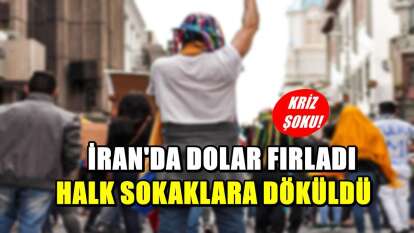 İran’da Dolar Krizi Patladı: Esnaf Kepenk Kapattı, Halk Sokakta