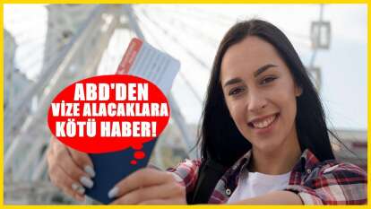ABD vizesinde yeni dönem! Artık vize almak daha zor olacak
